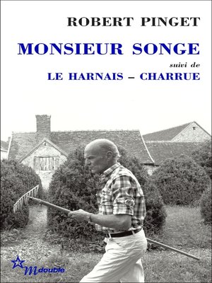 cover image of Monsieur Songe, suivi de Le Harnais et Charrue